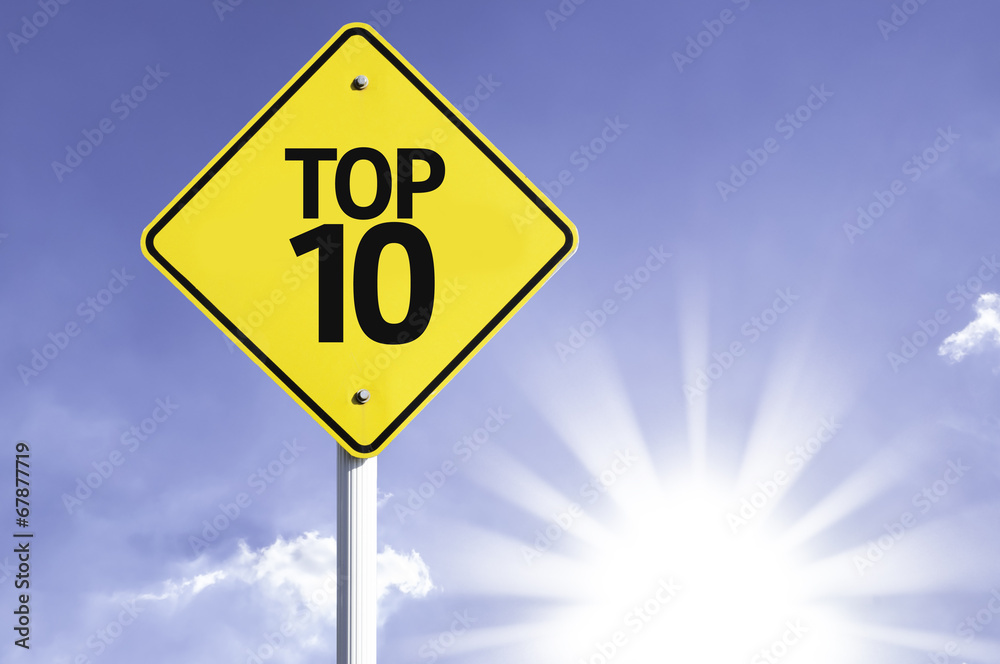 Top 10 road sign with sun background Top 10 road sign with sun background