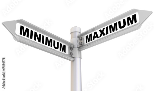 Maximum and minimum. Road sign
