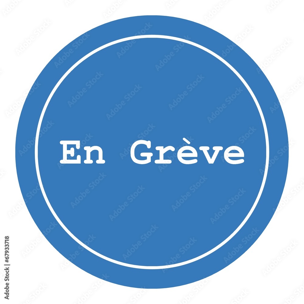 En grève dans un panneau En grève dans un panneau