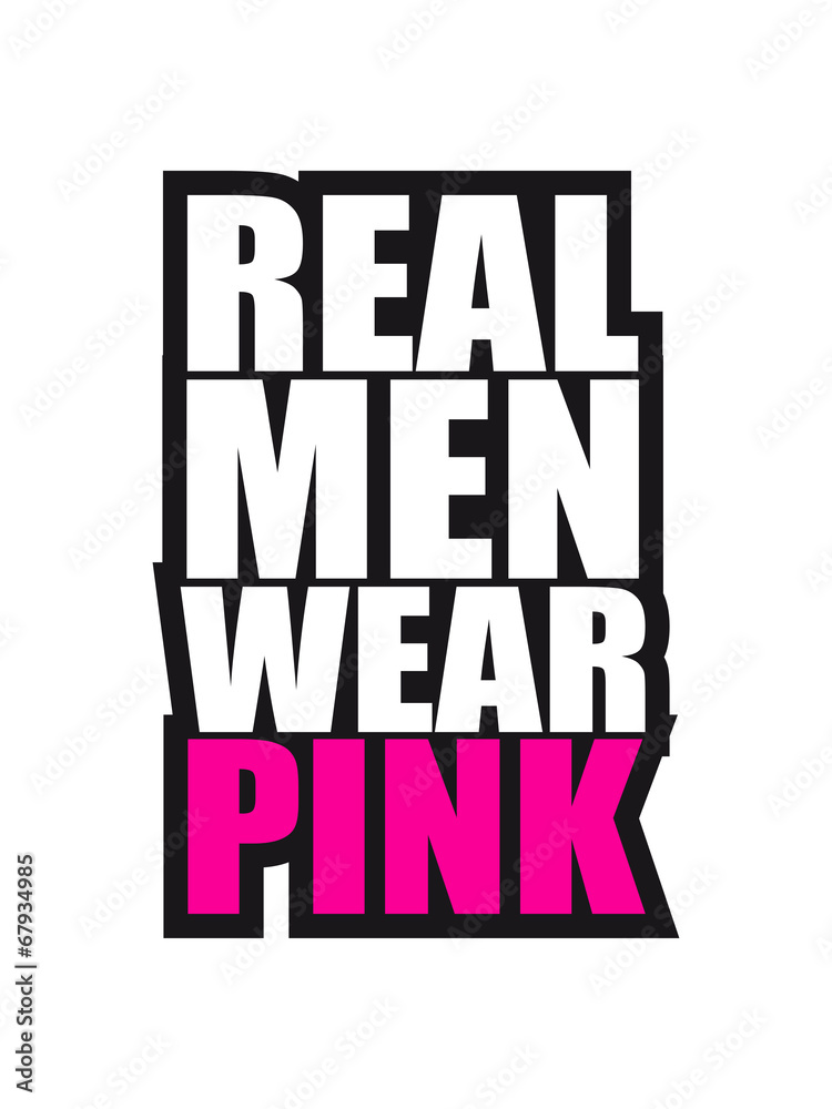 Real Men Wear Pink Logo Design Stock Illustration | Adobe Stock