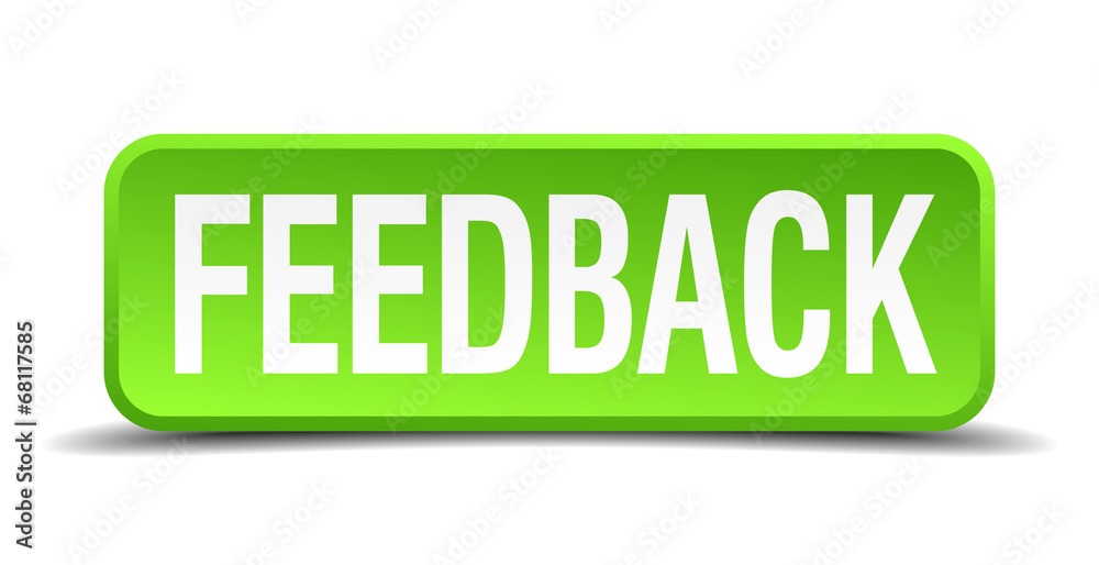 Feedback green 3d realistic square isolated button Feedback green 3d realistic square isolated button