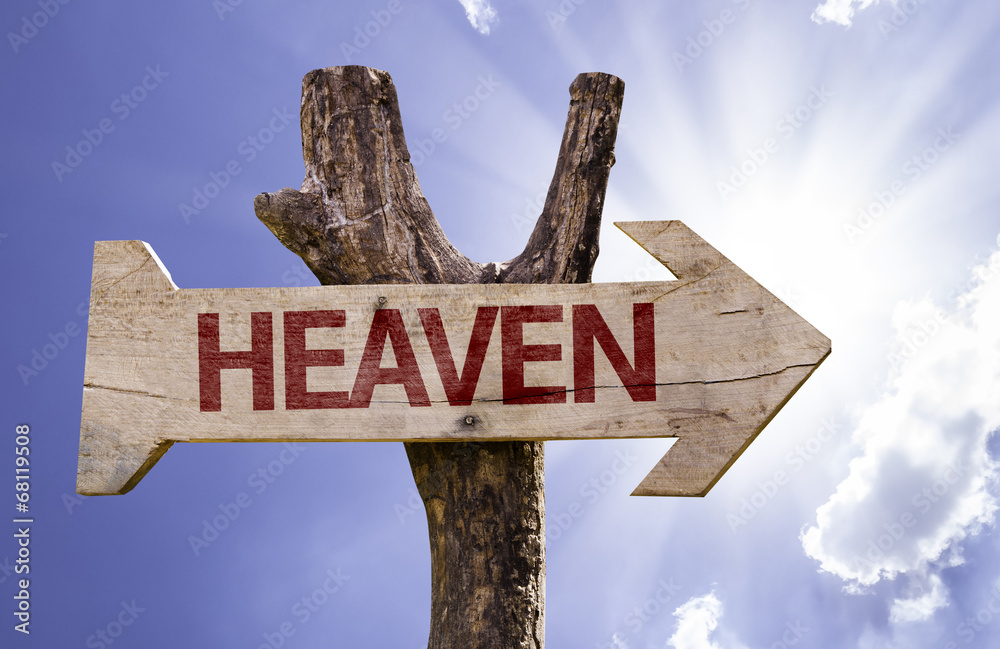 Heaven wooden sign on a beautiful day
