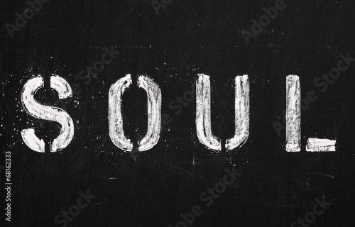 The word Soul in stencil letters on a blackboard