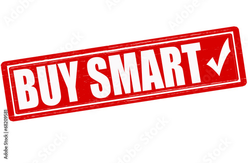 Buy smart