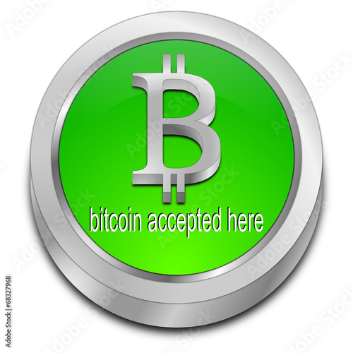 Bitcoin accepted here Button