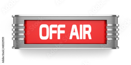 OFF AIR sign isolated