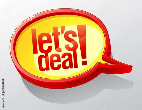 Let`s deal speech bubble.