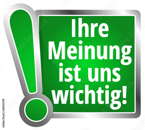 Ihre Meinung ist uns wichtig!