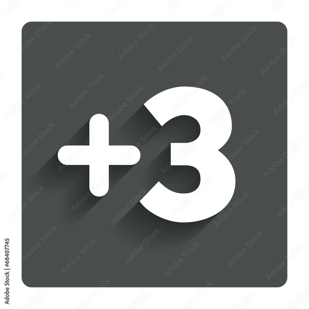 Fototapeta premium Plus three sign. Add three symbol.