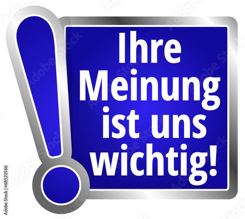 Ihre Meinung ist uns wichtig!