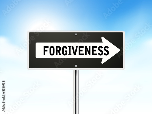 forgiveness on black road sign