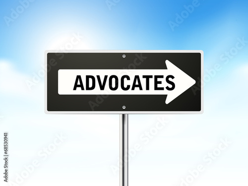 advocates on black road sign