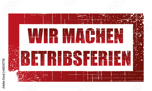wir machen betribsferien 0808