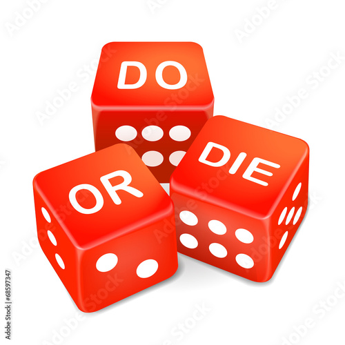 do or die words on three red dice