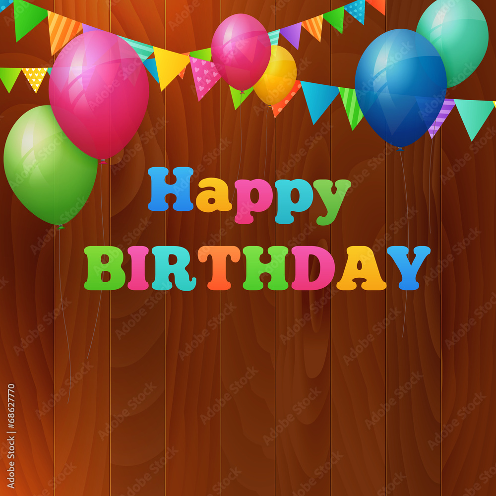 happy birthday greeting card with balloons on wood background. Stock ...