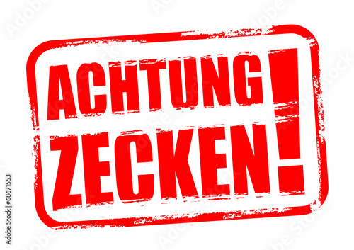 Achtung Zecken