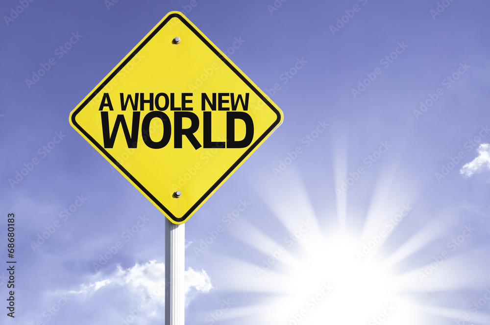 A Whole New World road sign with sun background