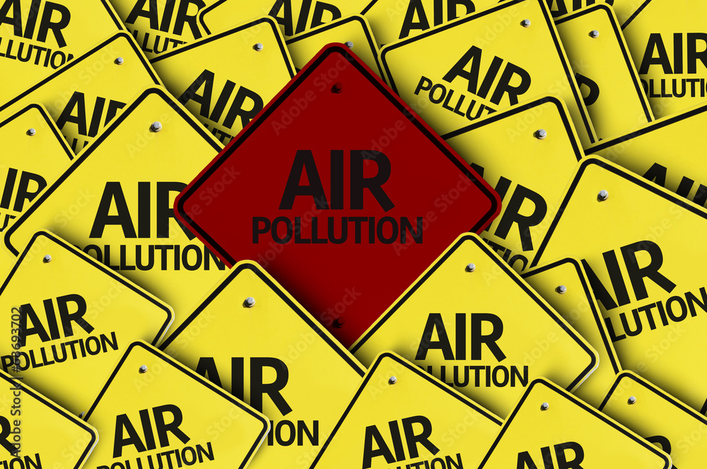 Air Pollution written on multiple road sign Stock Photo Adobe Stock