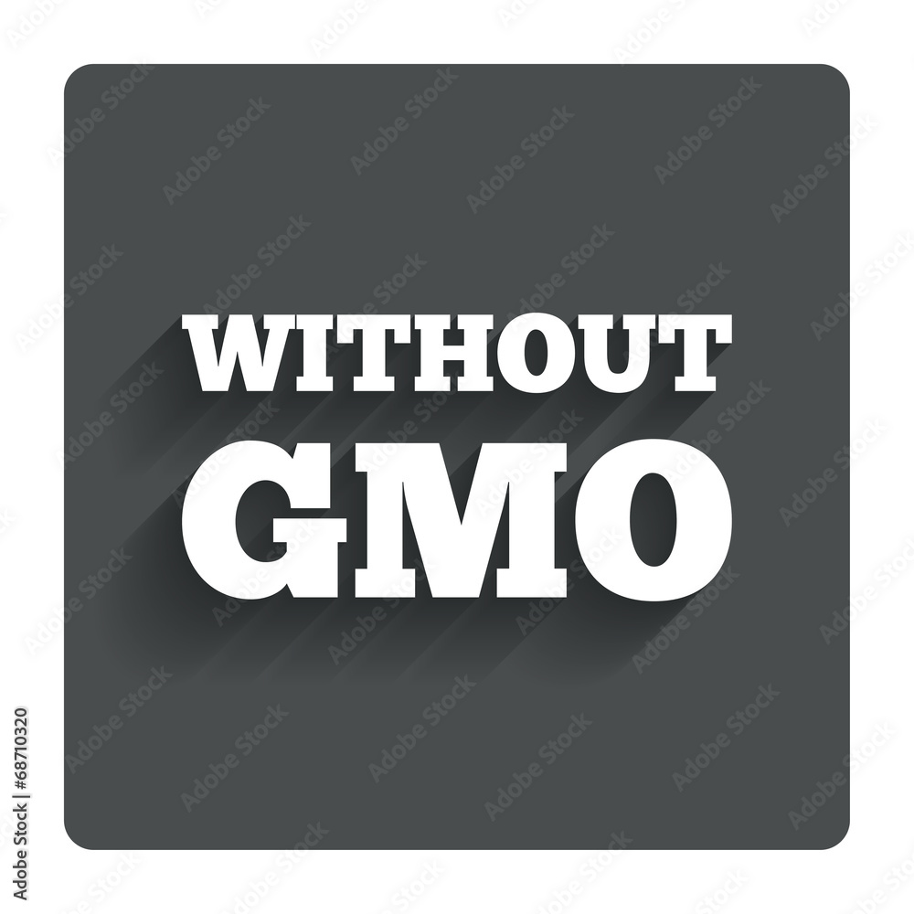 No GMO sign. Without Genetically modified food. No GMO sign. Without Genetically modified food.