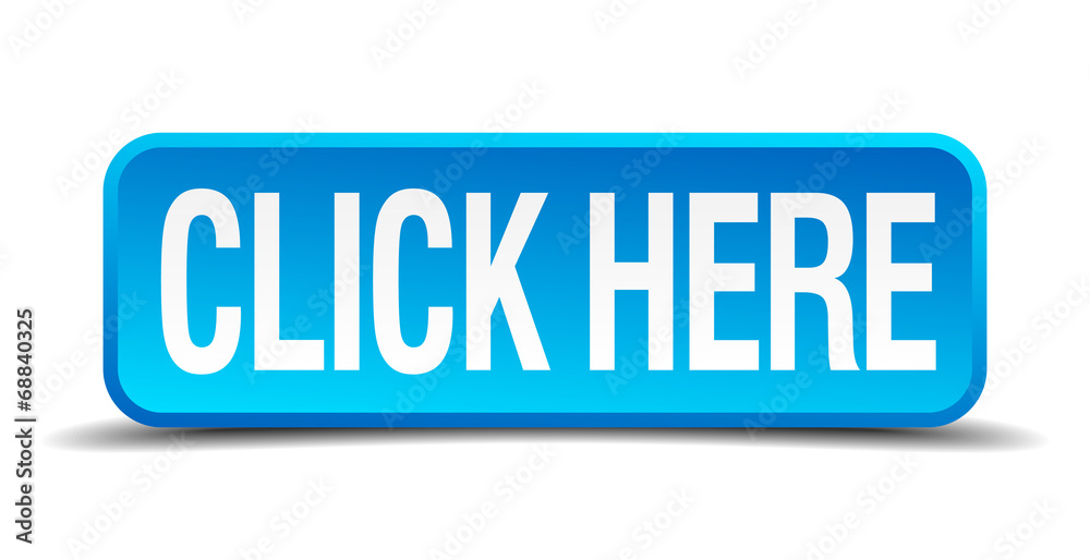 click here blue 3d realistic square isolated button click here blue 3d realistic square isolated button