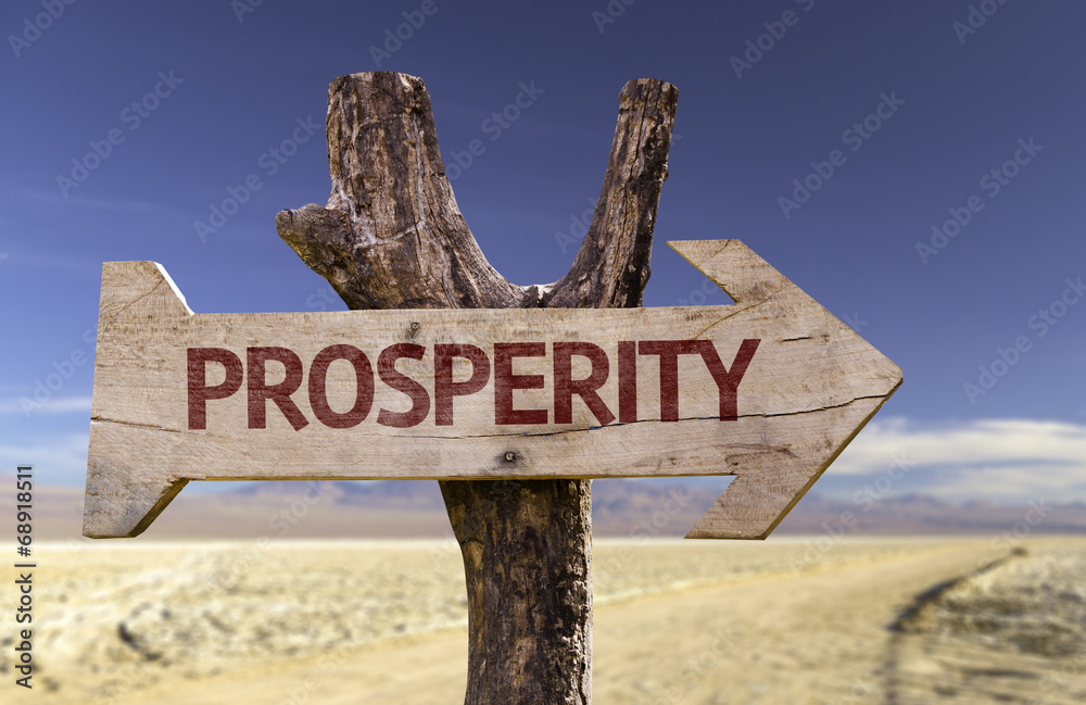 Prosperity wooden sign with a desert background