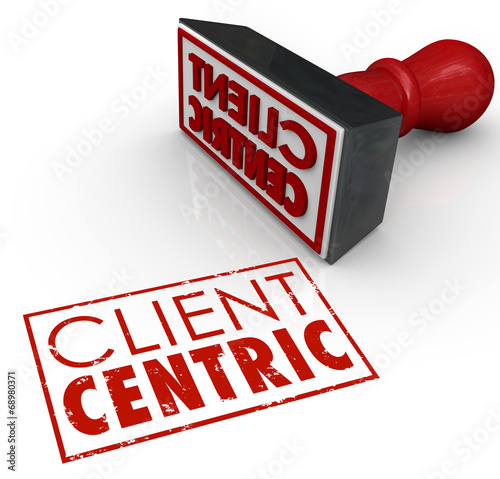 Client Centric Words Stamped Certified Customer Focused Company photo