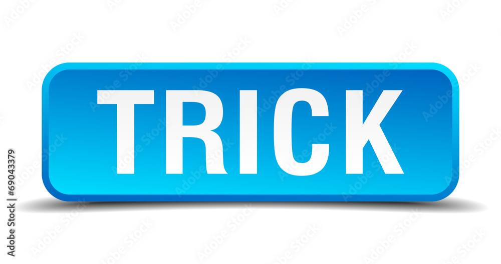 Trick blue 3d realistic square isolated button Trick blue 3d realistic square isolated button