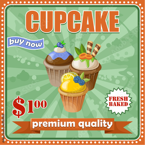 Vintage cupcake poster. vector illustration