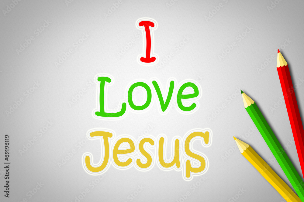 I Love Jesus Concept - obrazy, fototapety, plakaty 