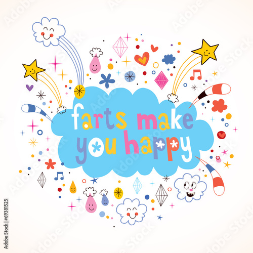 Farts make you happy