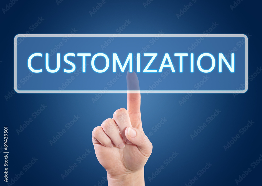 Customization