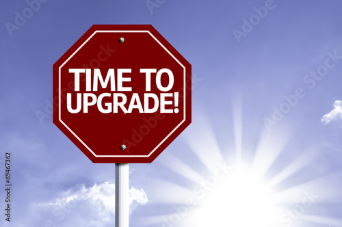 Time to Upgrade red sign with sun background