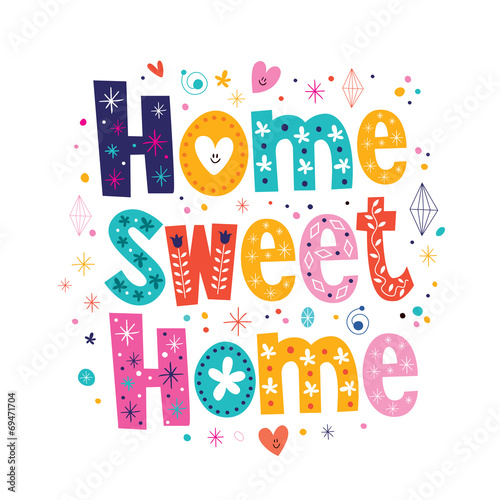 home sweet home typography lettering decorative text