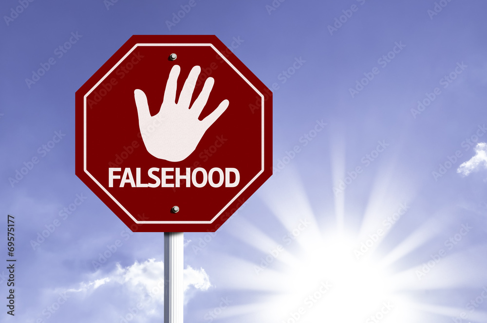 Stop Falsehood red sign with sun background Stop Falsehood red sign with sun background