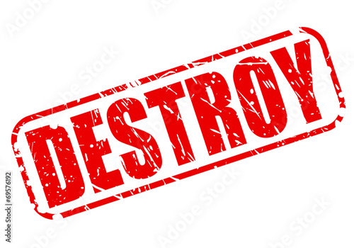 Destroy red stamp text