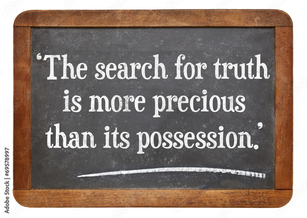 Obraz premium search for truth quote