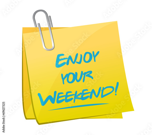 enjoy your weekend memo illustration design