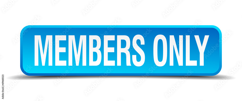members only blue 3d realistic square isolated button members only blue 3d realistic square isolated button