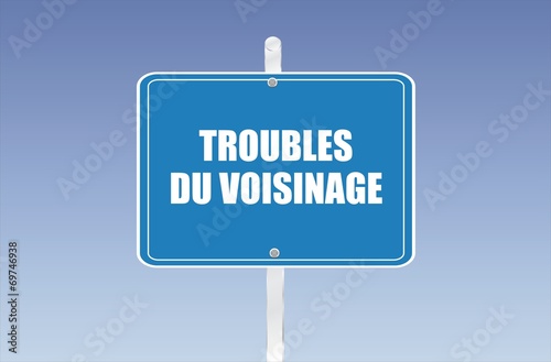 panneau troubles du voisinage