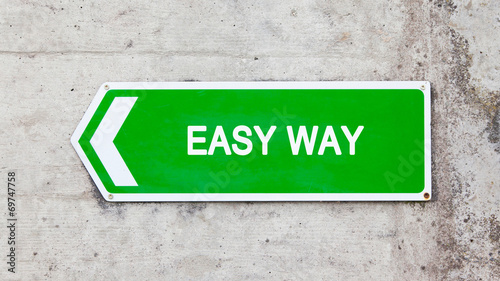 Green sign - Easy way
