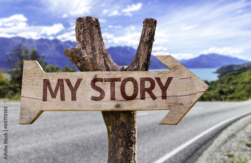 My Story sign with a road background