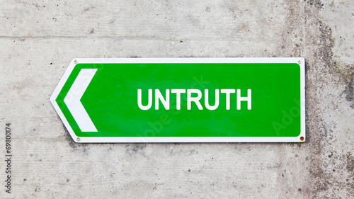 Green sign - Untruth