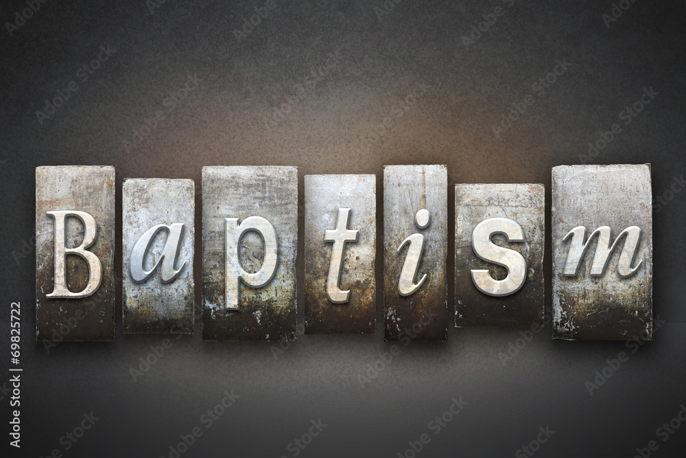 Obraz premium Baptism Letterpress