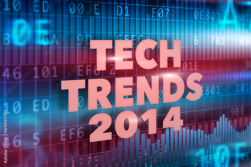 Tech Trends 2014 concept Tech Trends 2014 concept