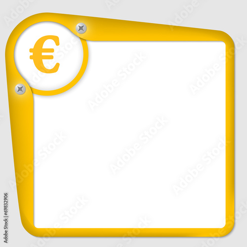 yellow frame for text with screws and euro symbol