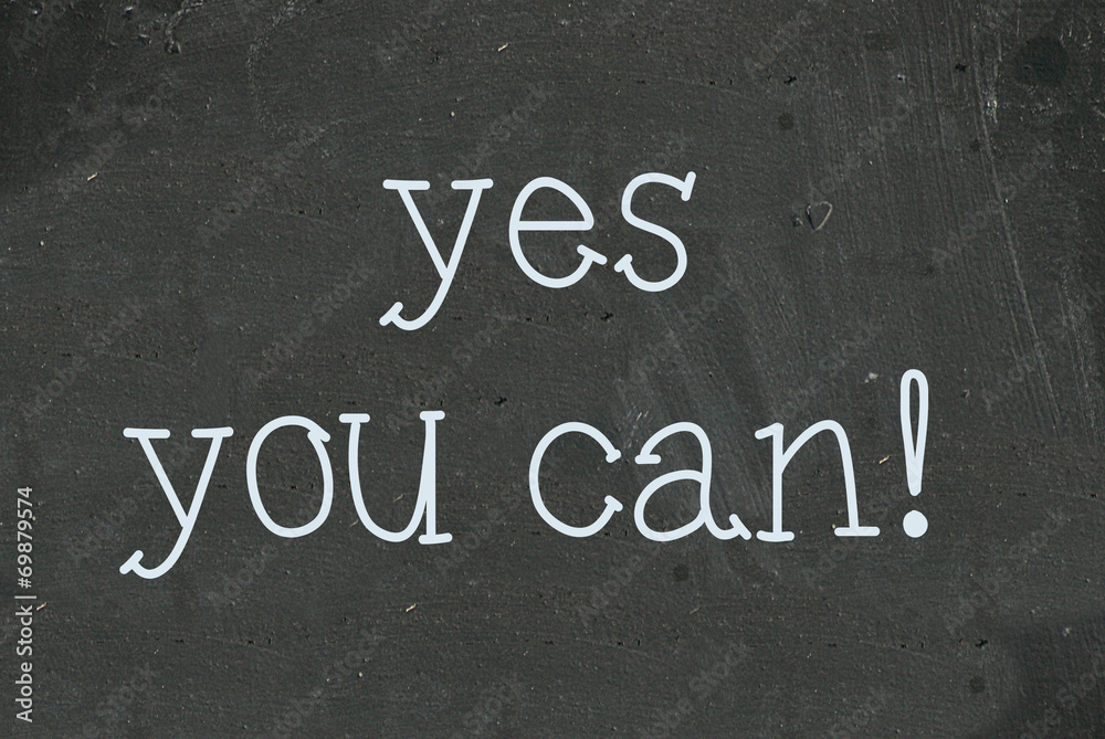 Fototapeta premium yes you can