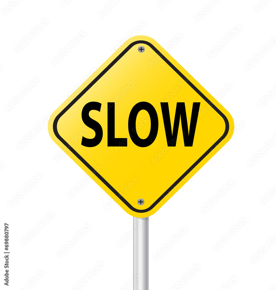 Slow sign yellow road label vector illustration Slow sign yellow road label vector illustration