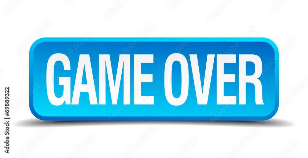 Game over blue 3d realistic square isolated button Game over blue 3d realistic square isolated button