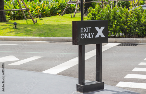 Exit Only Sign on road