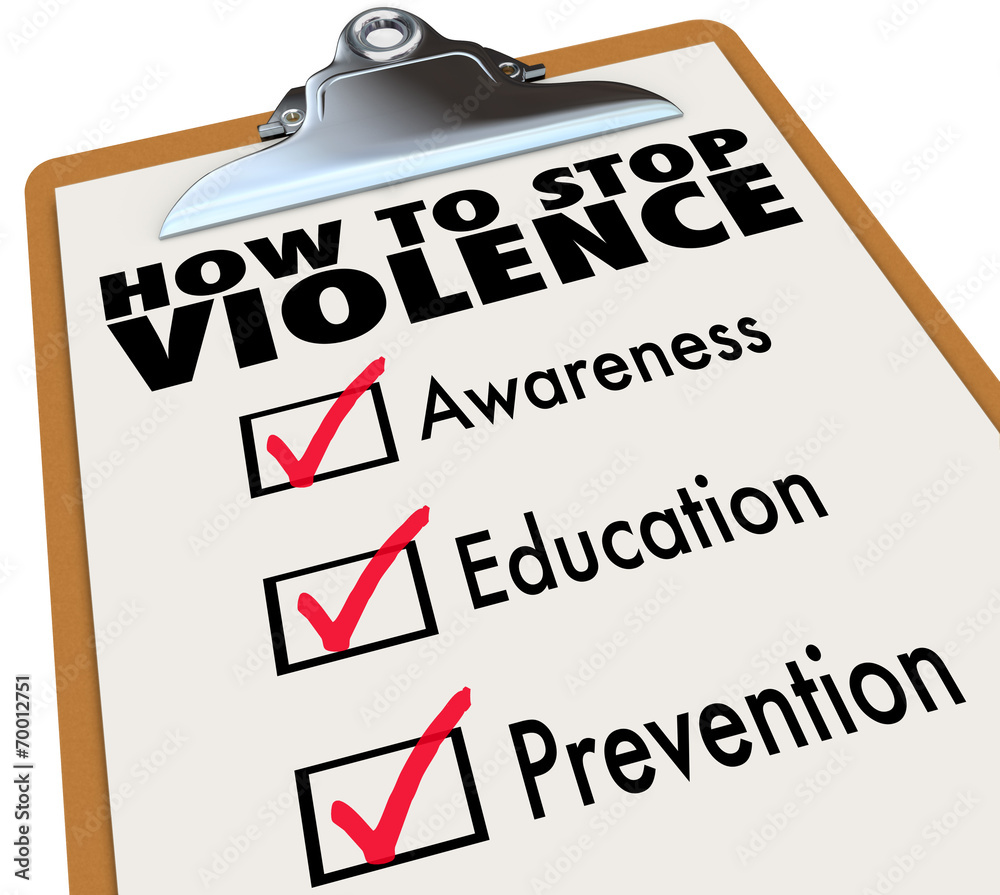 How to Stop Violence Checklist Awareness Education Prevention How to Stop Violence Checklist Awareness Education Prevention